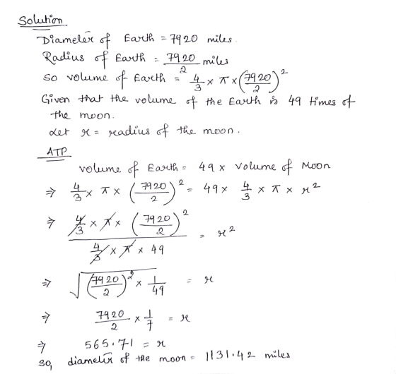 Earth 2 2 4 x 7 X TX solution Diameter of 7920 miles. Radius of Earth = 7920 miles so volume of Faveth (29,20) Given that the