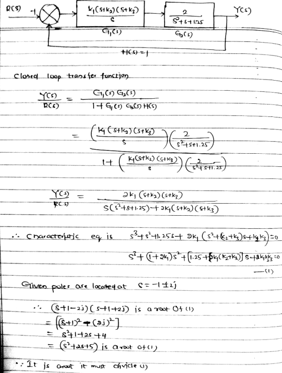 RCS) k (S1kg) (Stky) (sama YCS) sinas | S +8+1.25 7,25) G(s) ---- 6 = Closed loop transfer function YOS) = GG(3) BC) TG,(s) G