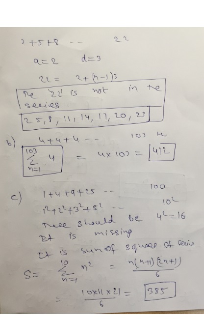 2+518 Q=2 d=3 22= 2+(-)) he 22 is not in te series 125,8, 11, 14, 17, 20, 21 103 ututu - 103 ux 103 = 1412 e u na c) 102 100