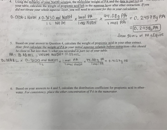 Using the molarity of your NaOH solution, the molecular weight of PA and the data in part (c) of your table, calculate the we