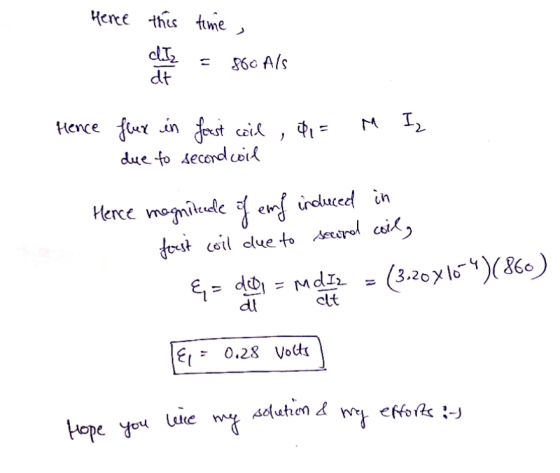 Hence this time, IZ = $60 MIS dt Hence M I flux in foast wil , 01= due to second coil Hence magnitude of emf induced in forst