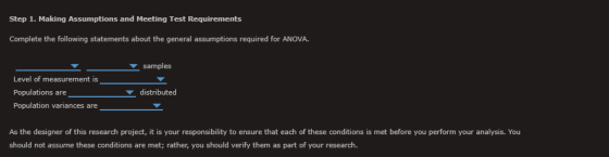 Step 1. Making Assumptions and Meeting Test Requirements Complete the following statements about the general assumptions requ