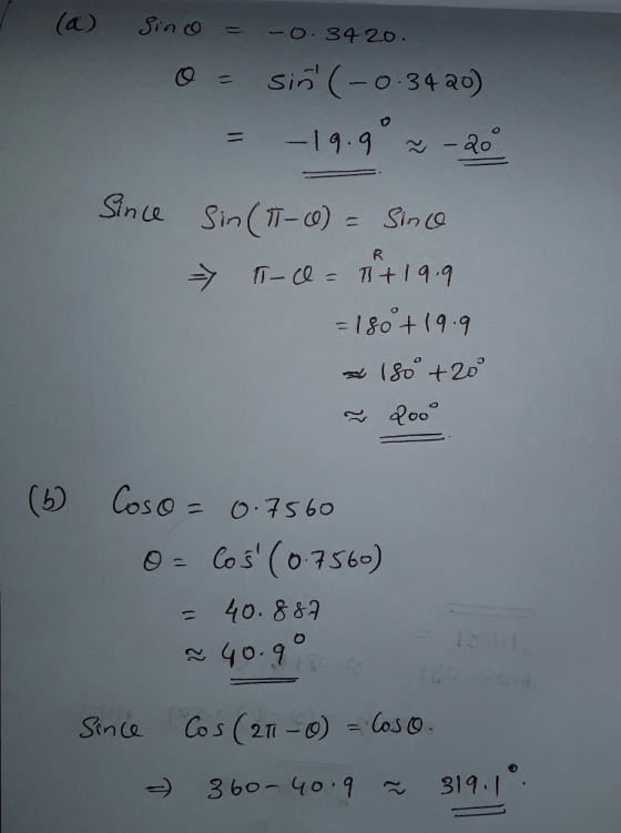 (a) Sin co -0.3420 . = OSi- 3420) -180 + (9.9 ~ Roco OCos (0756) 40. 8 8 40.9 360- 4o9 319I