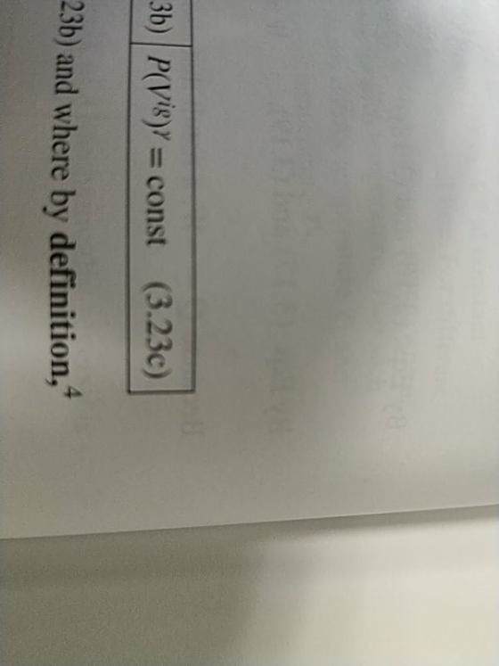 3b) P(VIS)Y = const (3.23c) 23b) and where by definition,