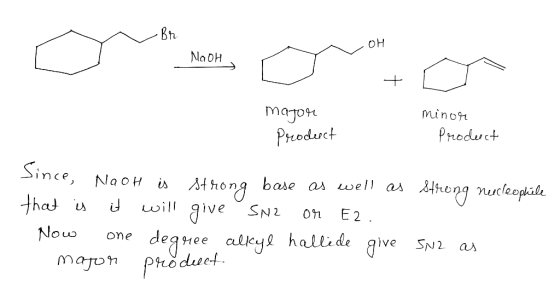 OH Na DH magon Preoderct Minor Product Since, NaoH is st hong base as well as ive SN2 alky hallide give SN2 as 3reng necleopi