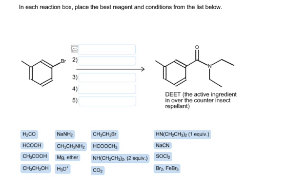 In each reaction box, place the best reagent and c