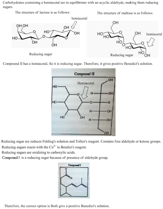Carbohydrates containing a hemiacetal are in equilibrium with an acyclic aldehyde, making them reducing sugars The structure