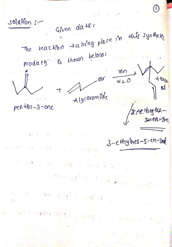 solution : Given data i The reachion talong place in this synthere proda og is shown beloco! Br. Too tance Ta Br. Zn, Aly Br