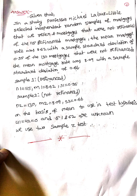 Answen Given that, Psofesson Michael La (o-Little selecled indleperdent random sampes mst of the efinane mog the mean mostga