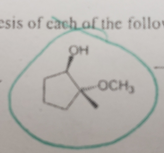 esis of cach of the follo OH OCH