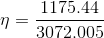 \eta =\frac{1175.44}{3072.005}