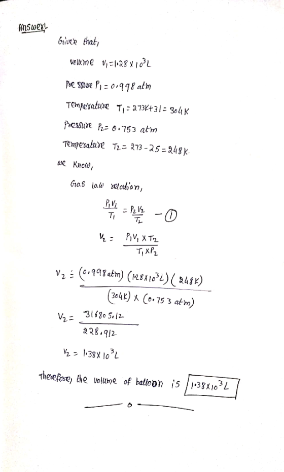 Answex Given that/ vellume vla81L Tempesature T,273Kt31= 304K Pessude P 0.753 atm Temperalue Tz- 273-25-248k Gas law elahon,