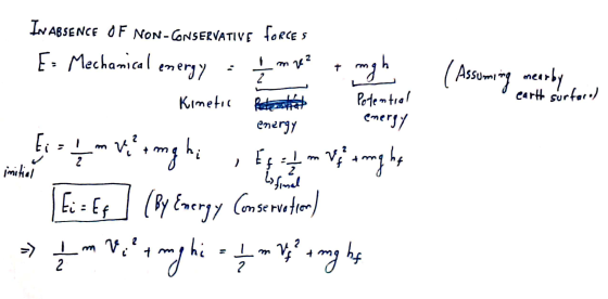 IN ABSENCE OF NON-CONSERVATIVE FORCES E = Mechanical energy zolu + mgh 2 (Assuming nearby Kinetic Cart súrtaro) Potential ene