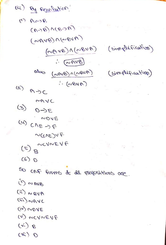 by Resolution! ARB (A-1 B)^(B-MA) (NAVB)(NBVA) (NA VB)(NBUA) (simplification) NAVBY also (WAVB) (NEVA) (simplification) ! (
