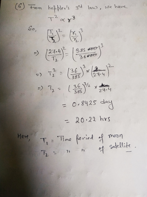 (6) rom kep plers 3d lan, use have 2 So, 3 38S 36 oD 3 2 /36 =) T 274 385 20 MAt 385 2न-५ = 0.8425 a - 20.22 hrs Hert, Time