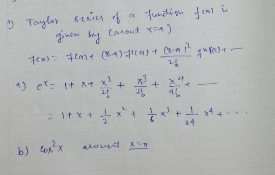 & Taylor series of a function feel in given by Carout x=a) ») = 4 сари (84) 4са) 1 сая *ts) 4 — 4) е* + * + * — 1x + - +