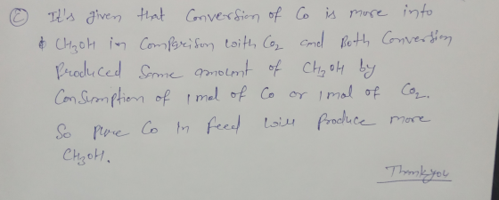 Its given that Conversion of Co is more into & Chizoh im Comparison with Coq emel Both Conversion Produced some amount of ch