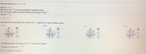Given the function 100)=x2-4x20, (a) Find ) (bj Graph and in the same rectangular coordinate system c) Use interval notation