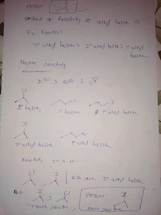 Anson Anwen 1 order of reactivity of alkyt haline in E Reaction 30 altegt halide> 20 altgh halise laltyl halide Halide creac