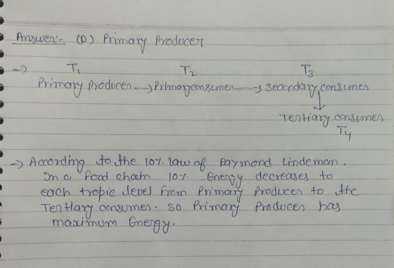 Answeh. () Primary producer Primary produces » Pylmaryconsumen secondary consumes Tertiary consumes Ty - According to the loy