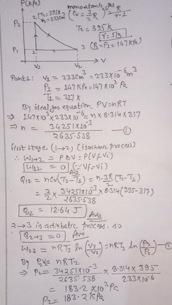 Pokpa) monoatomic gu R 2. 2 (72=395k V-233em T2=395k [8=5/3 L = P2 = 147 kPa) PEL 3 Pointi: V = 23cm² = 233x10 m ² P1 = 147 k