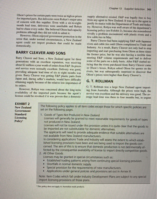 Chapter 12 Supplier Selection 363 Olons prices for certain parts were twice as high as prices for imported parts. But delive