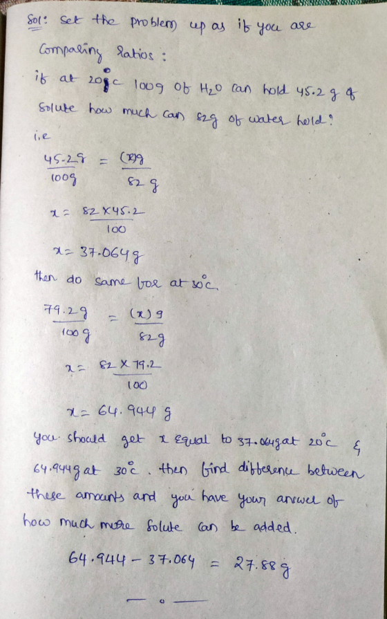 Sol set the Comparing it at 20g solute how problem cep as if you are latios: 100g of H₂O can hold 45.2 g of much can sag of w