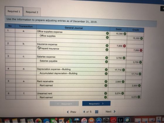 Required 1 Required 2 Use the information to prepare adjusting entries as of December 31, 2019. No Transaction General Journa