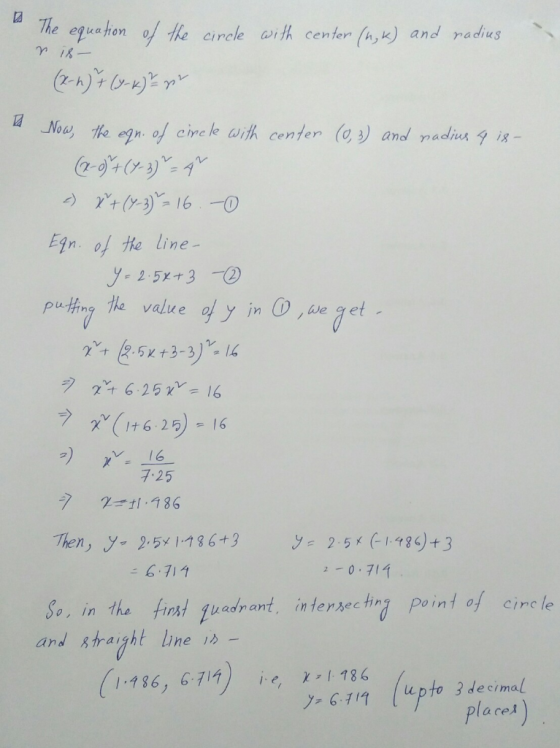 The equation o the circle with center (h,k) and radius a Noa the egn. of cinele with center (o 3) and nadius 4 is- t(316-0 E9