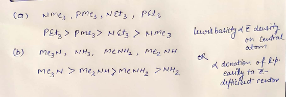 Ca) pmes, NEt3 PEt2 Nme3 PEt Pme3 NCt3Nme3 luwrt baticty dE desiy n Ceutral atomm (b) me3N NH3, meNH2 mez NH oR donation of L