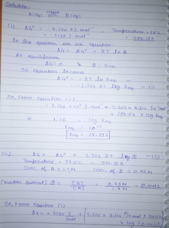 Solution cyme B.lag) A(ags Tempezuture 7.190 kJ, mol 3190 3.mot AG 298.15K In dhis questran, we use enuction RT Lne AG 440 A