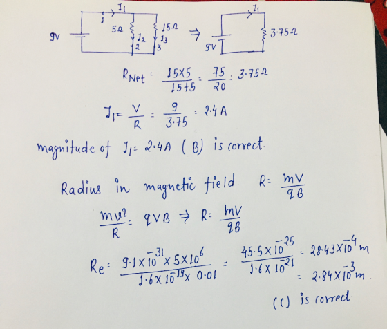 { 152 3.752 13 Renet 1545. 3.752 The ț 375 249 magnitude of 1,- 2.4A (6) is correct. Radius in magnetic field. R. mv mu? qvB