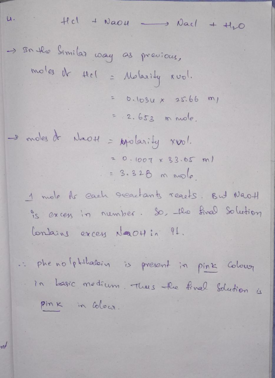 Hal & NaoH - Nail & Ho - In the similar way moles at tel – I as previous, Molarity vol. - 0.1034 x 25.66 mi 2.653 indle. s mo