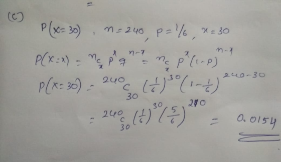 n-1 P (x= 30), m= 240, p=%, x= 30 P(x:x) = m plane me ph(1-4) P(x= 36): 240 16 30 (1-2) 240 (+) (3) 240-30 30 30 240 30 0.01