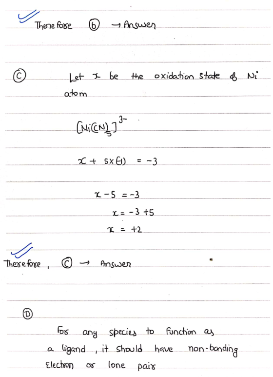 Therefore 6 Answer x be the oxidation state of Ni Let atom (NICN2.23 x + 5x El) = -3 1-5 = -3 = -3 +5 1 = +2 Therefore, © Ans