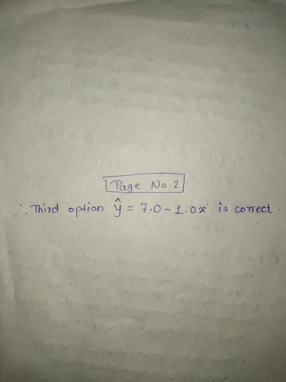 1 Page No. 2 Third option 9 = 7.0-1.0x is correct