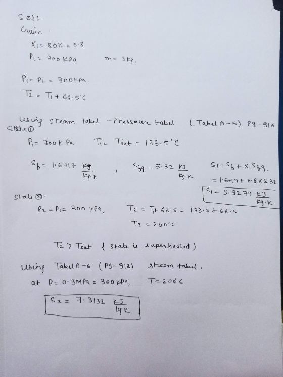 solr Cruien X = 80% = 0.8 Plz 300 kPa m= 3kg . P = P2 = 3ookpa. Tz = Tit 66.5°C using steam tabel - Presso tre tabel (Tabel A