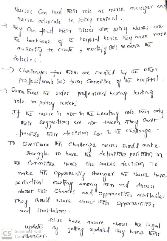 Neerses Can lead their role as nurse manager and nurse advocate in policy review . mey can find their issues with policy nur