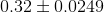 0.32\pm 0.0249