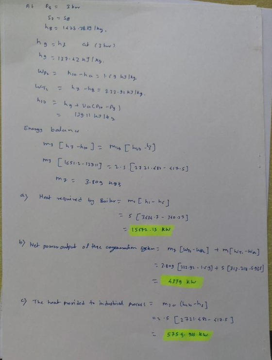 AH Do = 3 bar Sq - 58 ho= 1428.287 lky, hg=ht at (bar) ho - 137.42 nJ 1 kg. hio-ha-109 wlkg Wpr - WTO hy-hg = 222.92 kJ 1kg.