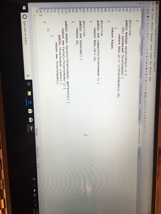 le Edit Source Refactor Navigate Search Project Run Window Help 32 34 35 36 public boolean equals(object o) t if(o instanceof