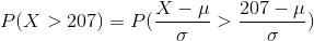 P(x > 207) = P(X-H 207 – H