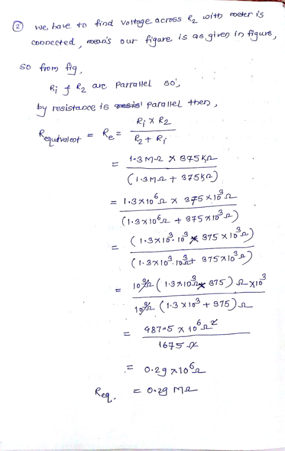 2we, have to fnd otage acro6s oith weters copnected, »as our fgae s give in fiure So rフ 十R 0 8 10%. 〈 1-3 103+875 987-5 165 0.24ス10%-