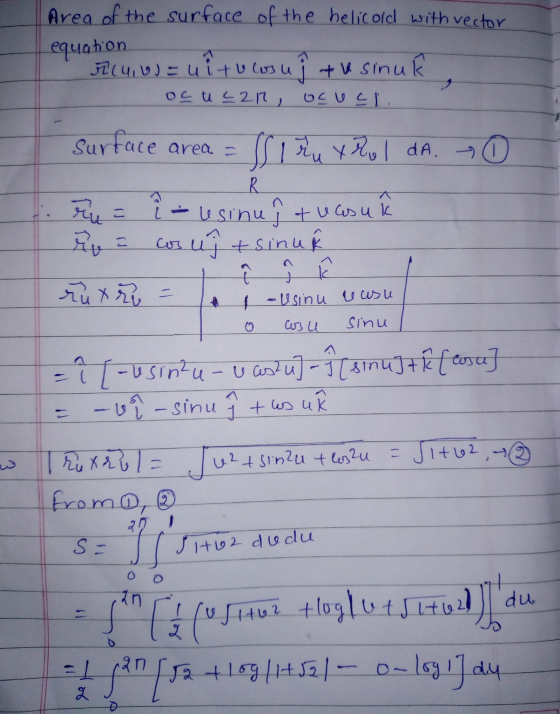 Area of the surface of the helicoid with vector equation =ultu cosuj tu sinuk of u £210, OCULL. Surface area - R له Siru x Ro