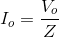 I_{o} = \frac{V_{o}}{Z}