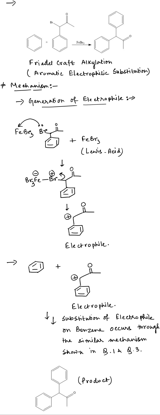- Br FeBiz Friedel Craft Alkylation ( Aromatic Electrophilic substitution) * Mechanism: Generation of Electrophile : Febrez +