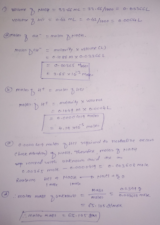 volume of Naoy = 33.66 m2 = 33.66/1000 = 0.03366L volume of HCl = 0.42 mL = 0.42/1000 = 0.0004 L @moles of an = moles Brook.