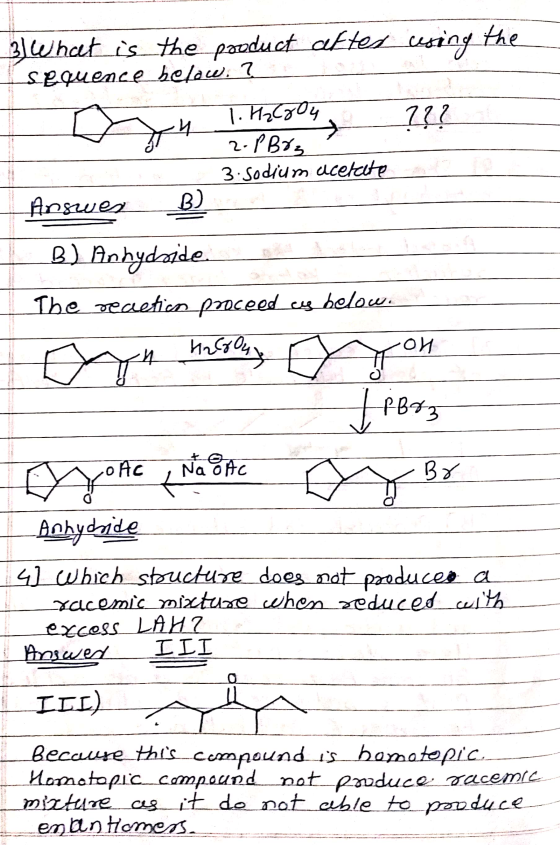 using the 3) What is the product after sequence below, ? o n 1.H26oon, ??? h 2- PBrat 3. sodium acetate Answes B) B) Anhydsid