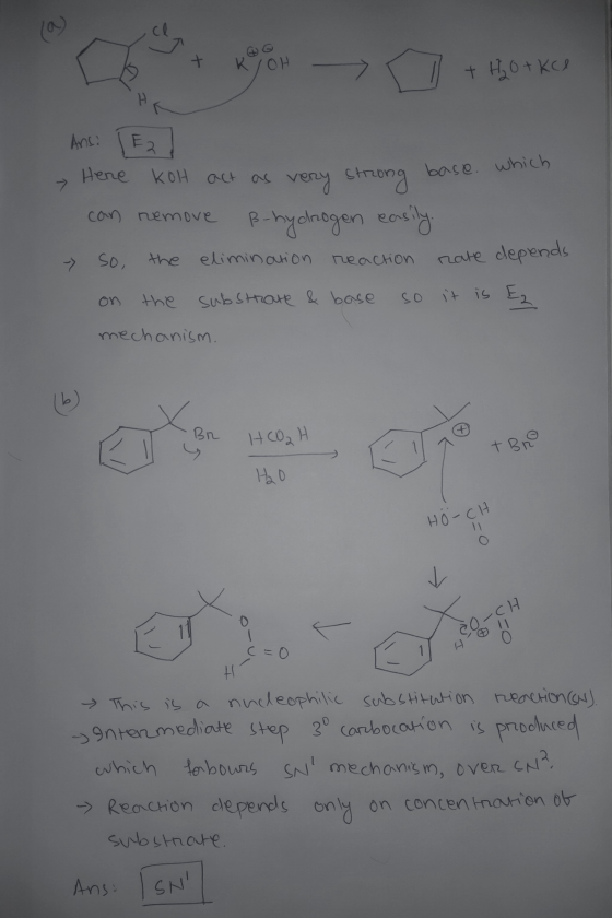 КОН Ans: [E > Here koll act as very strong base. which can remove ß-hydrogen easily. - So, the elimination reaction nate depe