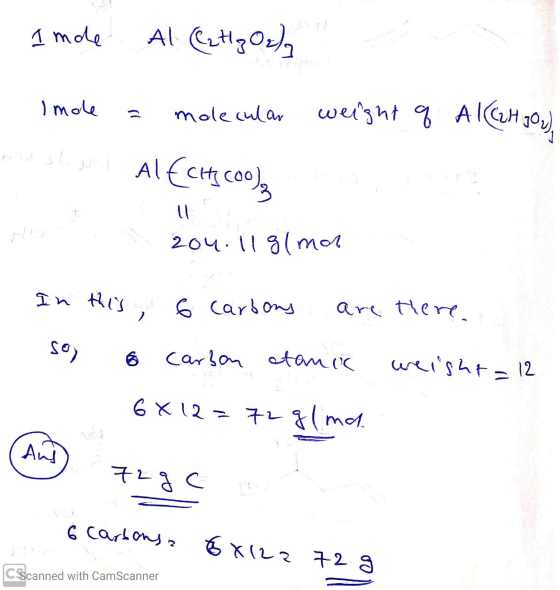 Imde All Catlz Oz/a Imole = molecular weight of Al (C2H JO ,). (20) )Alctt زار زارا FDSEA 204.11 g 1 mer In this, 6 carbons a